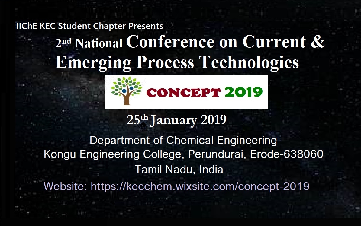 2nd National Conference on Current and Emerging Process Technologies CONCEPT 2019